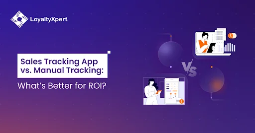 Sales Tracking App vs. Manual Tracking: What’s Better for ROI?