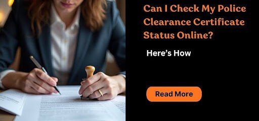 Police Clearance Certificate Status Online